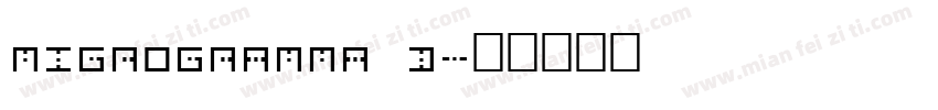 Migrogramma D字体转换